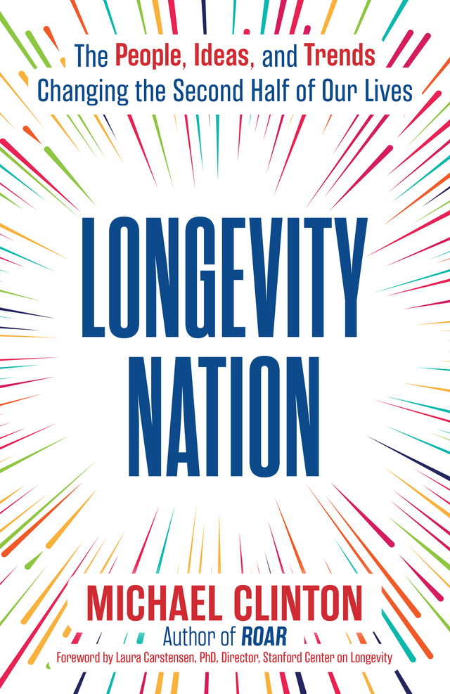 Book cover titled 'Longevity Nation' by Michael Clinton. Book cover titled 'Longevity Nation' by Michael Clinton.